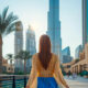 Essential Tips for First-Time Travelers to Dubai; How to Make it a Cherished Experience